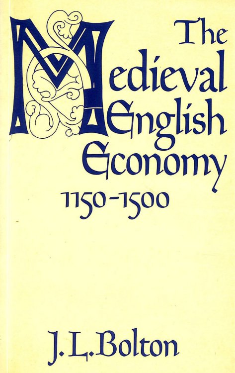 Mediaeval English Economy, 1150-1500