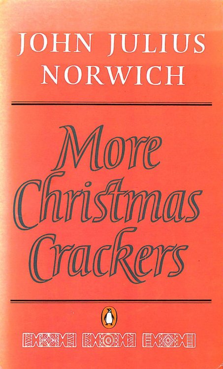 More Christmas Crackers: Being Ten Commonplace Selections 1980-89