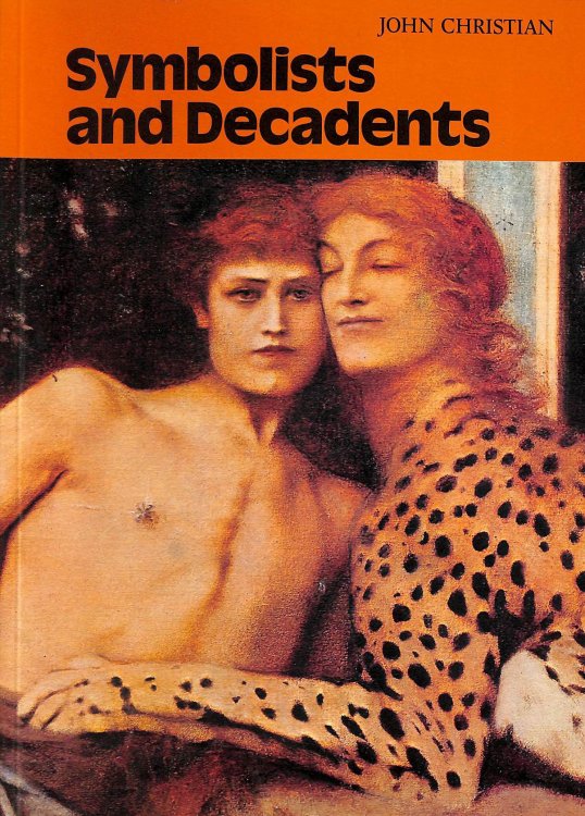 Symbolists and Decadents