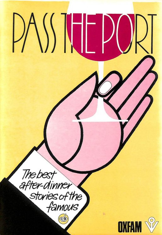 Pass the Port: The Best After Dinner Stories of the Famous