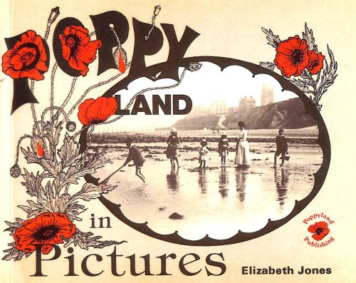 Poppyland In Pictures