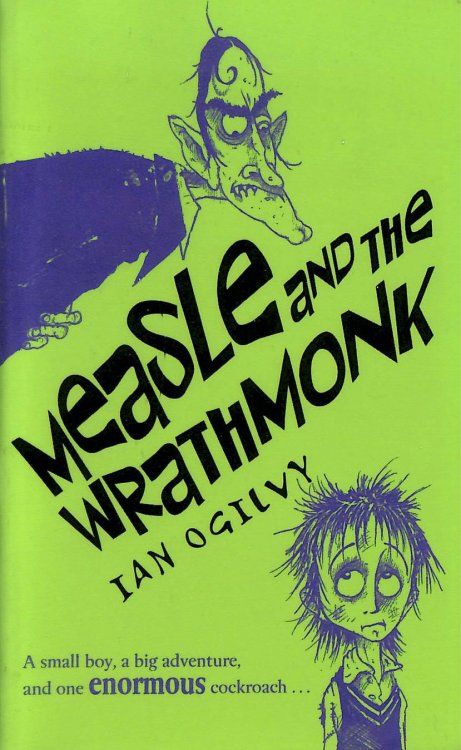 Measle And The Wrathmonk