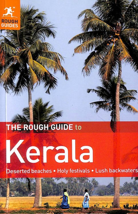 The Rough Guide To Kerala