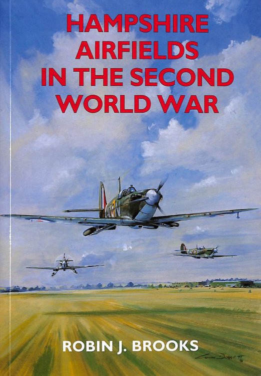 Hampshire Airfields In The Second World War