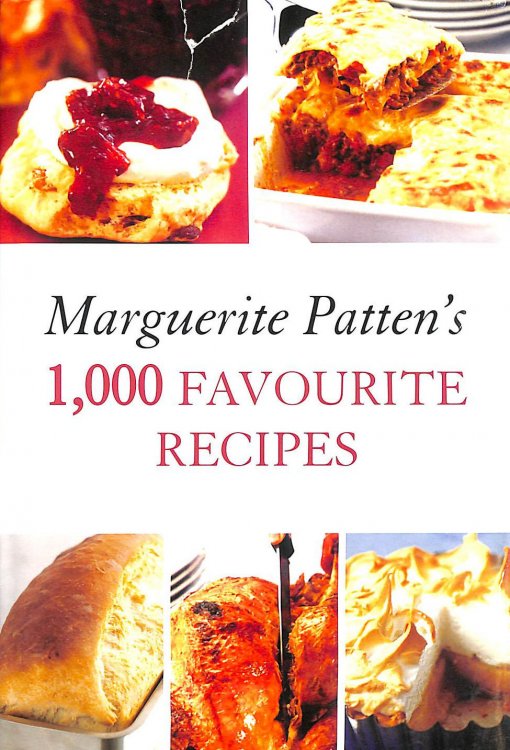 Marguerite Patten's 1,000 Favourite Recipes