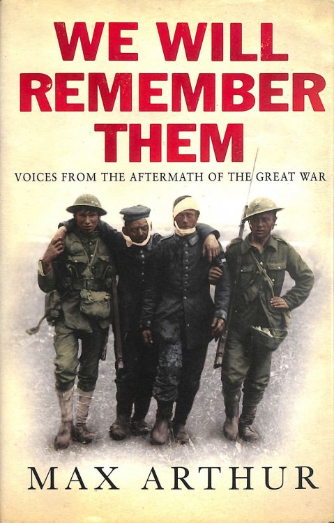 We Will Remember Them - Voices From The Aftermath