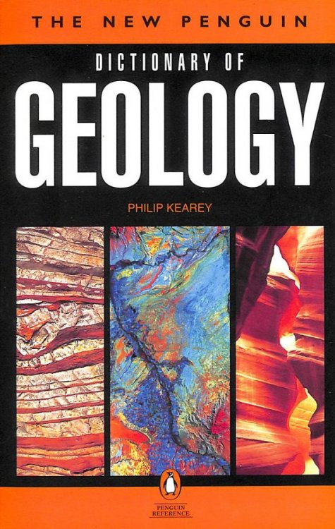 The New Penguin Dictionary Of Geology (Penguin Reference Books S.)