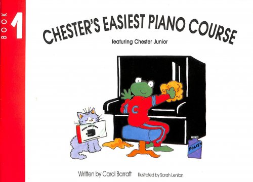 Chesters Easiest Piano Course Book 1