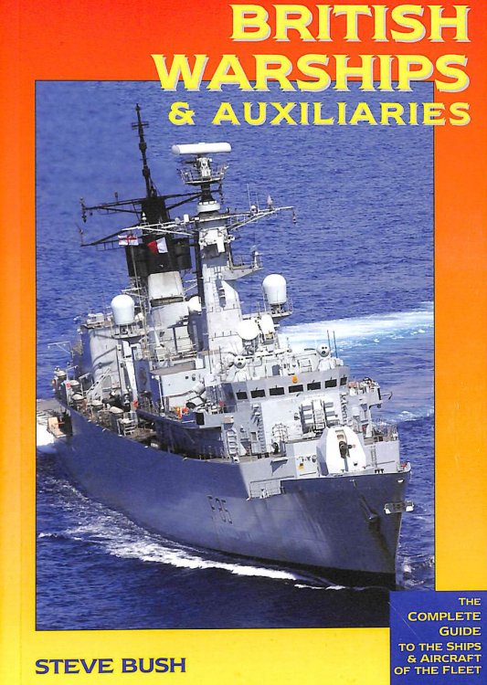 British Warships And Auxiliaries 2007 / 2008