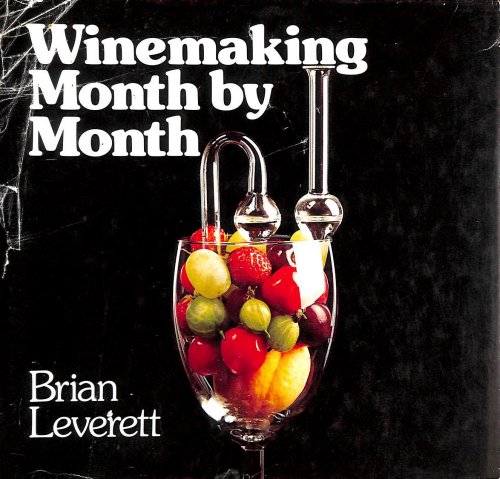 Winemaking Month by Month