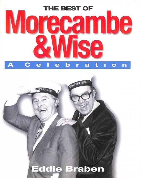 The Best of Morecambe and Wise: A Celebration