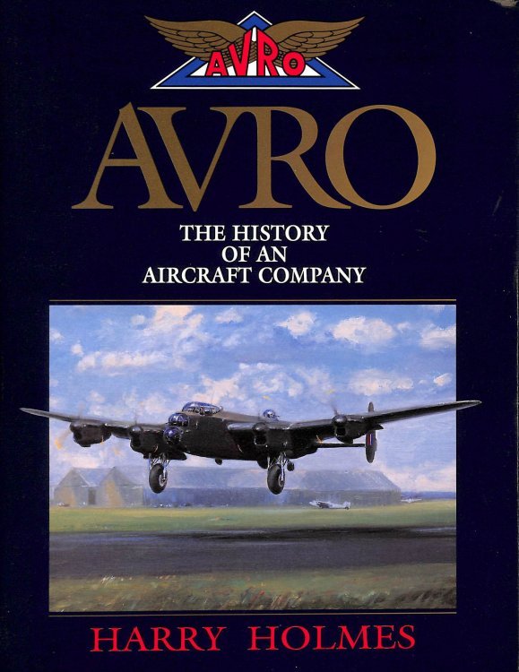 AVRO: The History of an Aeronautical Company, 1910-1963