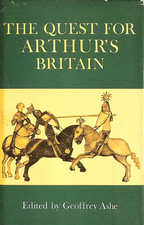 The Quest for Arthur's Britain