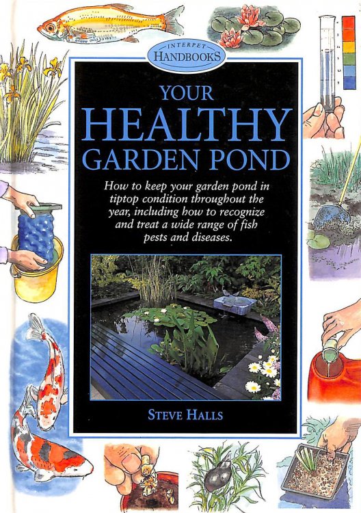 Your Healthy Garden Pond (Pond & Aquatic S.)