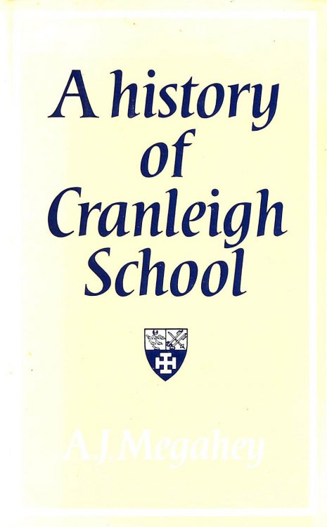 A History of Cranleigh School