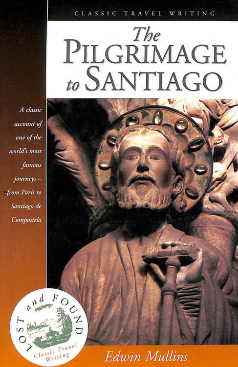 The Pilgrimage to Santiago