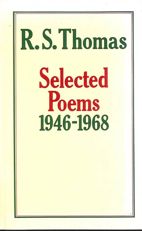 Selected Poems, 1946-68 by R S Thomas