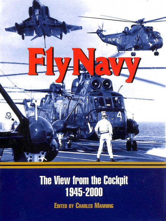 Fly Navy: the View from the Cockpit 1945-1995