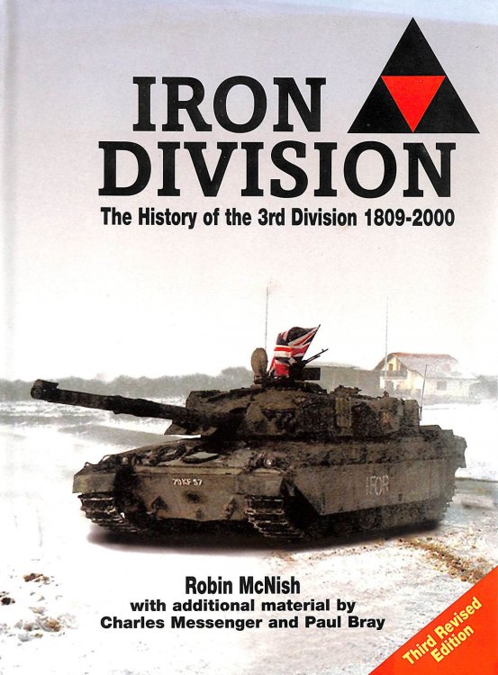 Iron Division: The History of the 3rd Division 1809-2000