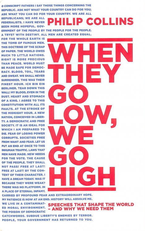 When They Go Low, We Go High: Speeches that shape the world - and why we need them