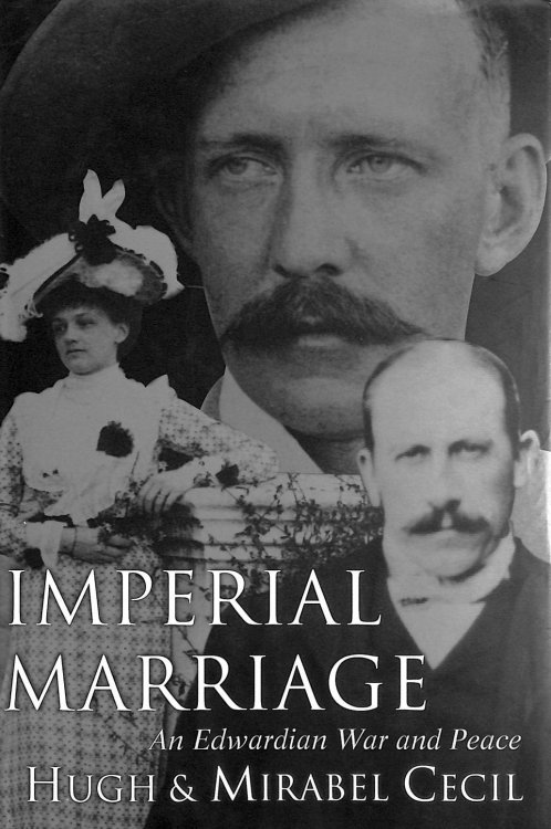 Imperial Marriage: An Edwardian War and Peace