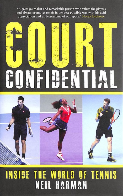 Court Confidential: Inside The World Of Tennis
