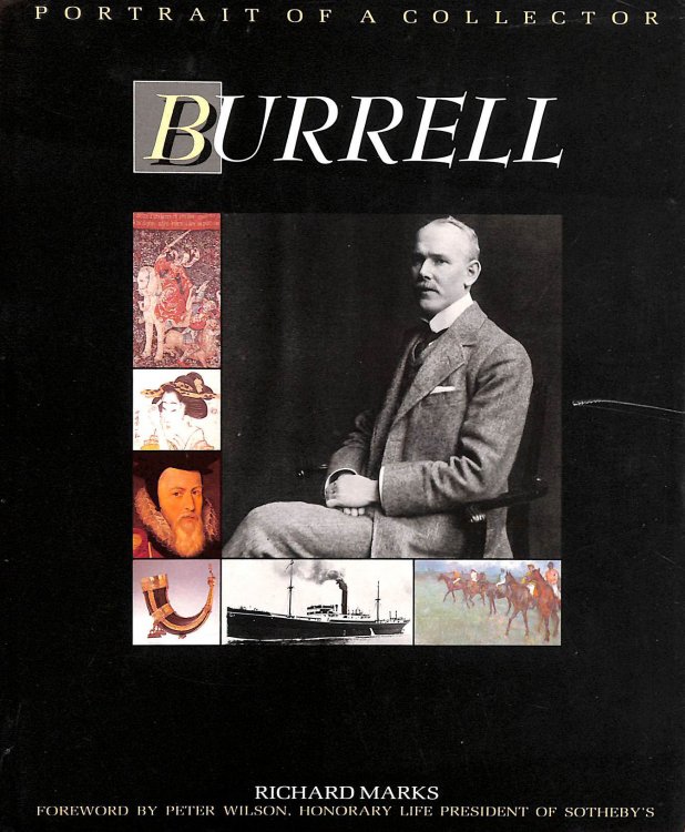 Burrell: Portrait of a Collector
