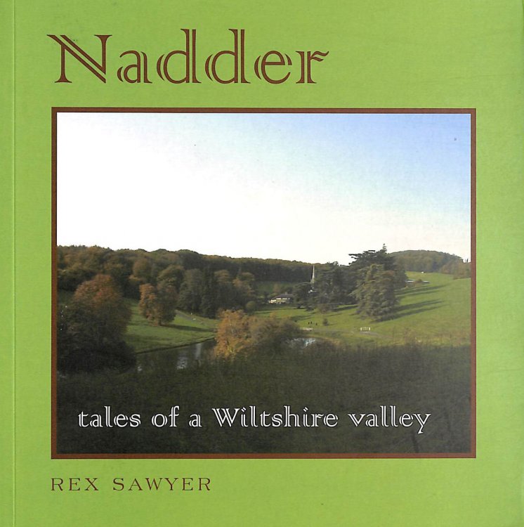 Image for Nadder: Tales Of A Wiltshire Valley Nadder: Tales Of A Wiltshire Valley