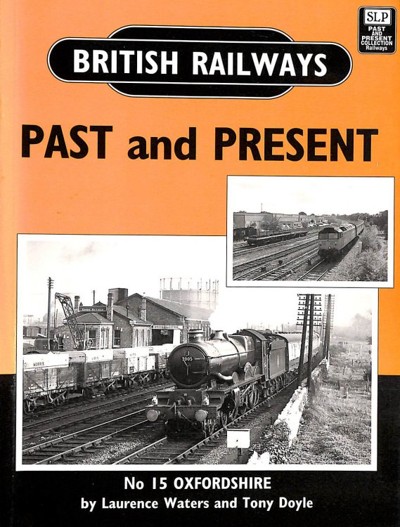 Oxfordshire, British Railways Past & Present