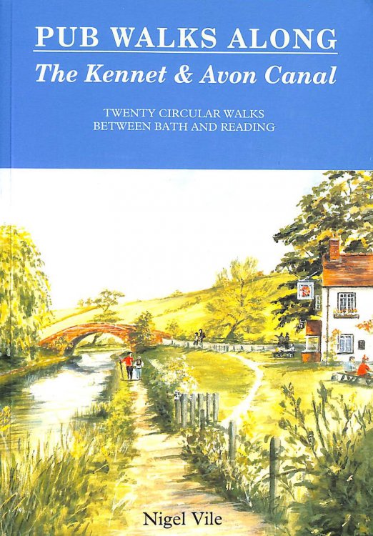 Pub Walks Along the Kennet and Avon Canal (Pub Walks S.)