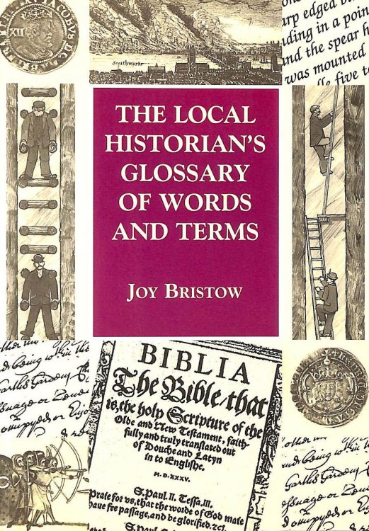 The Local Historian's Glossary of Words and Terms (Reference)
