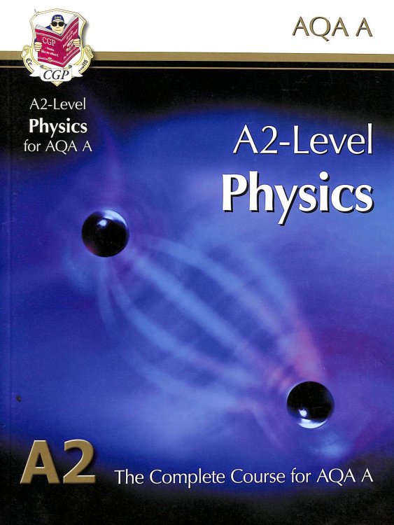 A2 Physics AQA Student Book