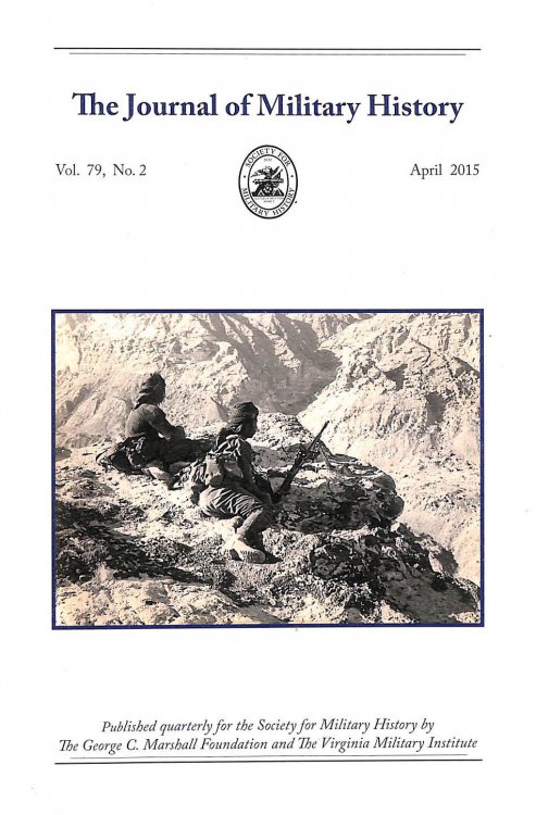 The Journal of Military History Vol. 79, No. 2 2015