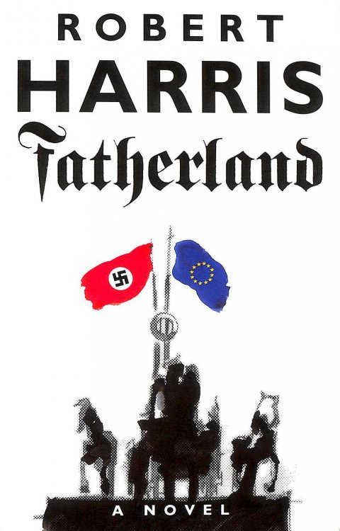 Fatherland: A Novel