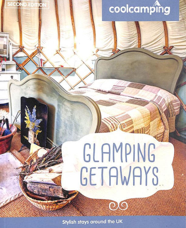 Glamping Getaways (Cool Camping)