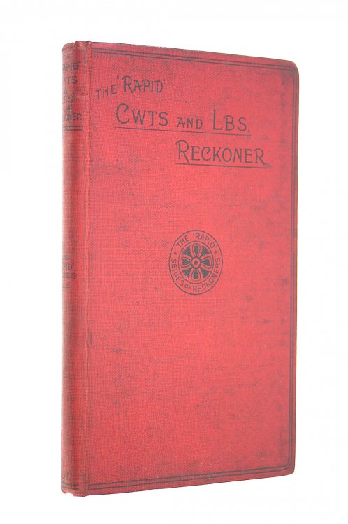 The Rapid Cwts And Lbs Reckoner
