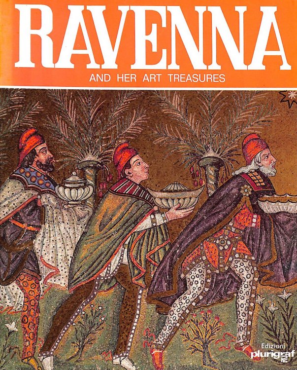 Ravenna and her art treasures