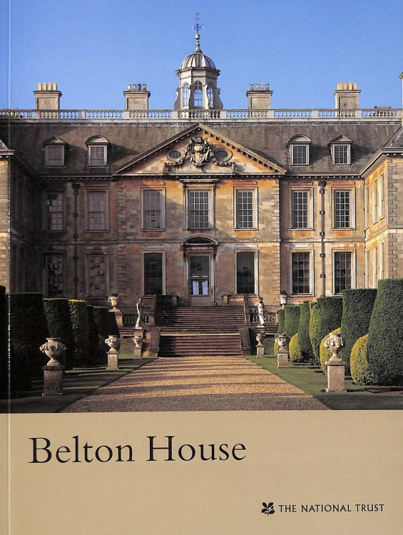 Belton House (National Trust Guidebooks)
