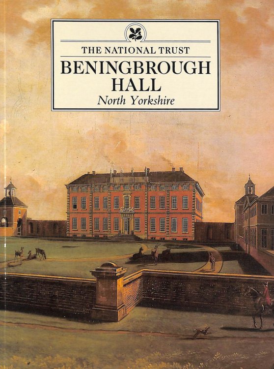 Beningbrough Hall, Yorkshire (National Trust Guidebooks)