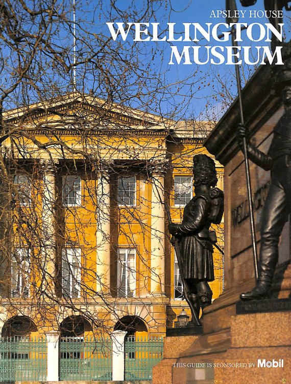 Apsley House: Wellington Museum