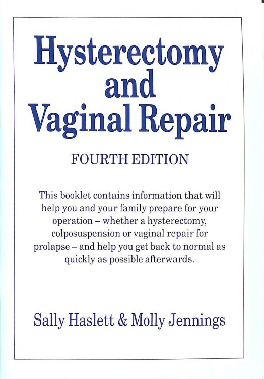 Hysterectomy and Vaginal Repair
