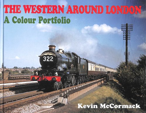 The Western Around London: A Colour Portfolio