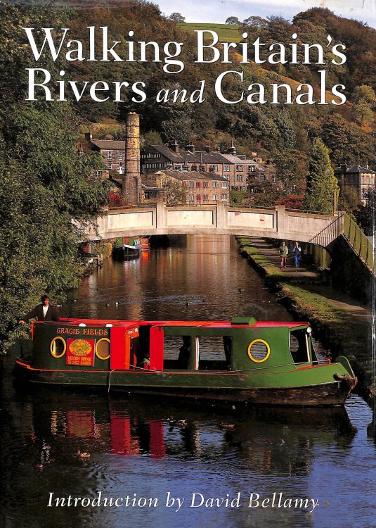 Walking Britain's Rivers and Canals