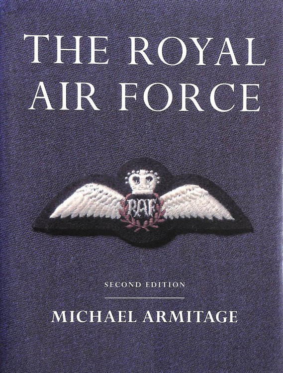Royal Airforce: An Illustrated History