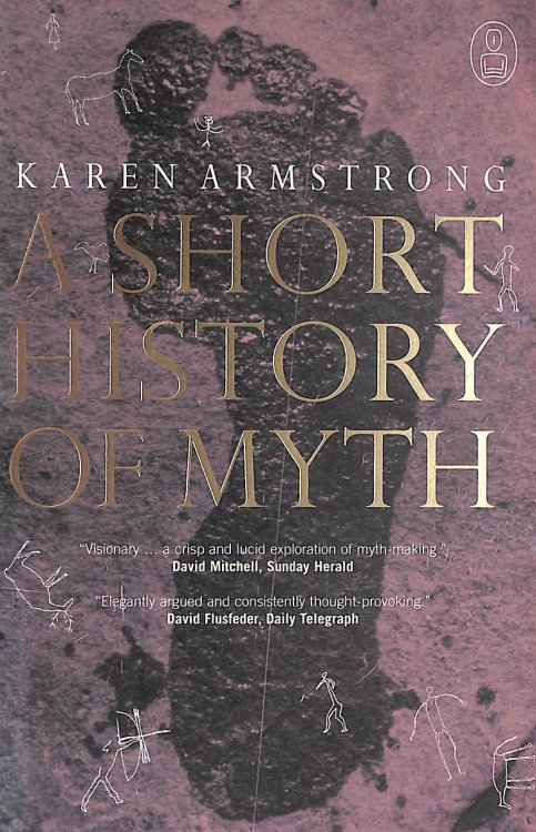 A Short History Of Myth