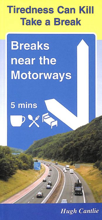 Breaks Near the Motorways 2004