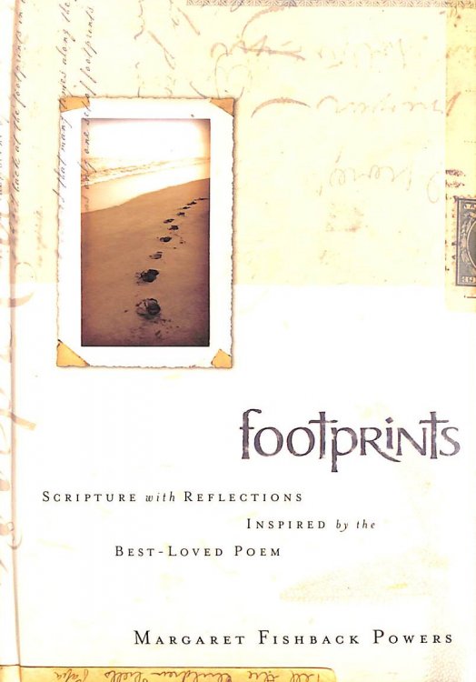 Footprints: Scripture with Reflections Inspired by the Best-Loved Poem