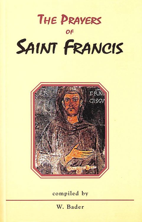 The Prayers of Saint Francis