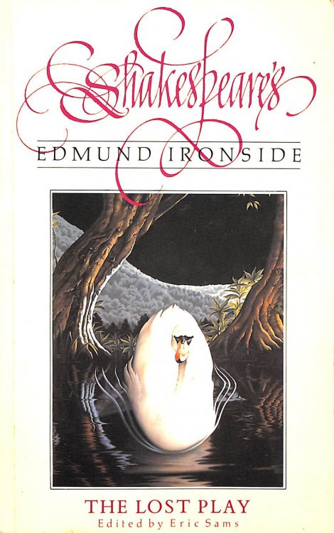 Shakespeare's Edmund Ironside: The Lost Play
