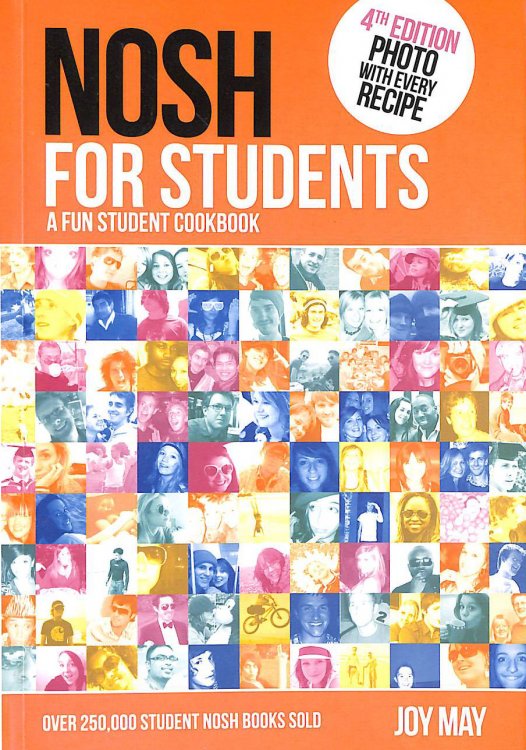Nosh for Students - A Fun Student Cookbook - Photo with Every Recipe